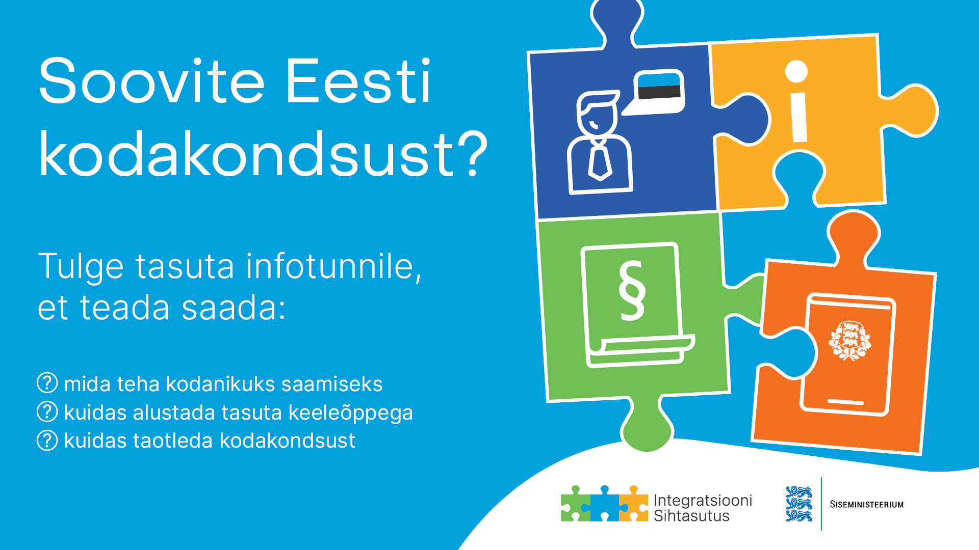 Anname nõu Eesti kodakondsuse saavutamiseks